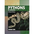 Pythons of Australia: A Natural History by  Eleanor Torr and Geordie Torr