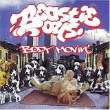 Body Movin' - Beastie Boys