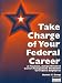 Book Take Charge of Your Federal Career: A Practical, Action-Oriented Career Management Workbook for Federal Employees