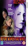 Before Women Had Wings [VHS][1997] VHS