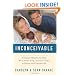 Inconceivable: A Medical Mistake, the Baby We Couldn't Keep, and Our Choice to Deliver the Ultimate Gift