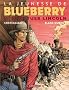 La Jeunesse de Blueberry, tome 13 : Il faut tuer Lincoln