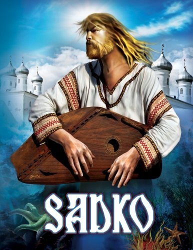 Sadko (Russian Folk Portal) (Volume 1), by Marina Shipova