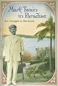 Mark Twain in Paradise: His Voyages to Bermuda (Mark Twain and His Circle Series)