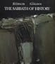 The Sabbath of History
