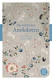 Produkt-Bild: Die sch&ouml;nsten Anekdoten (Fischer Klassik)
