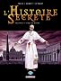 L'Histoire Secr�te, Tome 22 : Le roi du monde