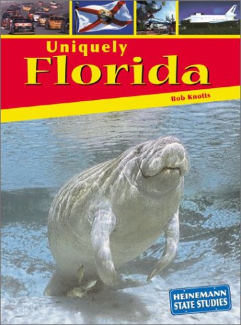 Uniquely Florida Studies: Florida)