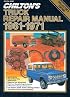 Chilton's Truck Repair Manual 1961-1971: Light and Medium Duty Gasoline and Diesel Powered Trucks