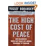 The High Cost of Peace: How Washington's Middle East Policy Left America Vulnerable to Terrorism
