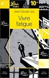 Vivre fatigue