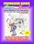 Cheap and Easy! Dishwasher Repair (Cheap and Easy! Appliance Repair Series