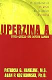 Huperzine A, cosa dovete sapere