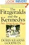 The Fitzgeralds and the Kennedys : An American Saga