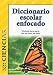 Books : Diccionario Escolar Enfocado / in Focus School Dictionary: Ciencias / Sciences
