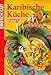 Bücher : Karibische Küche.