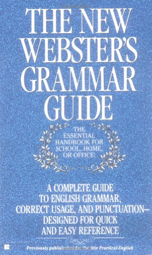 The New Webster's Grammar Guide