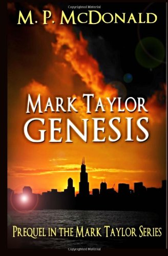mark taylor genesis prequel in the mark taylor series