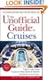 The Unofficial Guide to Cruises
