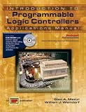 Introduction to Programmable Logic Controllers - Applications Manual - 0826913776