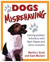 Dogs Misbehaving: Solving Problem Behaviour with Bach Flower and Other Remedies