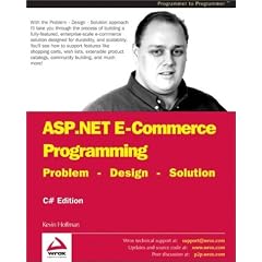ASP.NET E-commerce Programming: Problem - Design - Solution