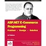 ASP.NET E-Commerce Programming: Problem - Design - Solution