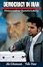 Democracy in Iran: History and the Quest for Liberty