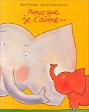 Parce que je t'aime