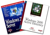 Windows 2000 Active Directory + Windows 2000 Server