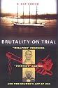 Brutality on Trial: "Hellfire" Pedersen, "Fighting" Hansen, and the Seamen's Act of 1915 (New Perspectives on Maritime History & Nautical Archaeology)