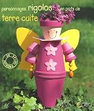 Personnages rigolos en pots de terre cuite