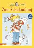 Zum Schulanfang / Meine Freundin Conni. F�r die Schult�te - Hanna S�rensen