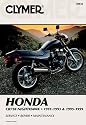 Clymer Honda: Cb750 Nighthawk, 1991-1993 and 1995-1999 (Clymer Motorcycle Repair Manuals)