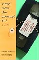 Visits from the Drowned Girl: A Novel