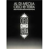 Al Di Meola - Cielo E Terra