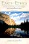Earth Ethics: Introductory Readings on Animal Rights, and Environmental Ethics (2nd Edition)