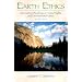 Earth Ethics: Introductory Readings on Animal Rights, and Environmental Ethics (2nd Edition)
