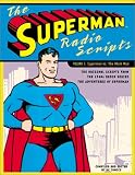 The Superman Radio Scripts: Superman Vs. the Atom Man