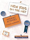 View Book 'New Kids on the Net: Internet Activities for Young Learners'
