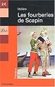 Les Fourberies de Scapin : The Rogueries of Scapin (Bilingual Edition - French and English)