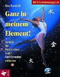 Ganz in meinem Element! - Uwe Karst&auml;dt