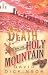 Death on the Holy Mountain (Lord Francis Powerscourt)
