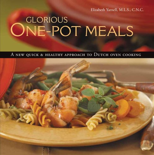 Glorious One-Pot Meals