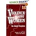 Violence against Women: The Bloody Footprints (A Gender & Society Reader)