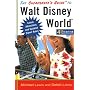 The Cheapskate's Guide To Walt Disney (Cheapskate's Guide to Walt Disney World)