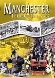 Revue Go Entertain  / Manchester Through The Ages