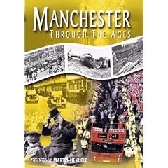 Manchester Through The Ages