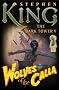 Wolves of the Calla (The Dark Tower, Book 5)