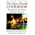 The Open-Hearth Cookbook: Recapturing the Flavor of Early America